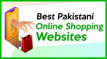 Best Pakistani Online Shopping Websites & Apps