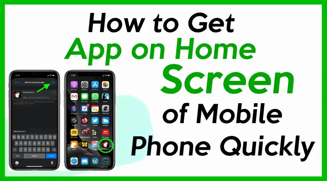 How to Get App on Home Screen of Mobile Phone Quickly