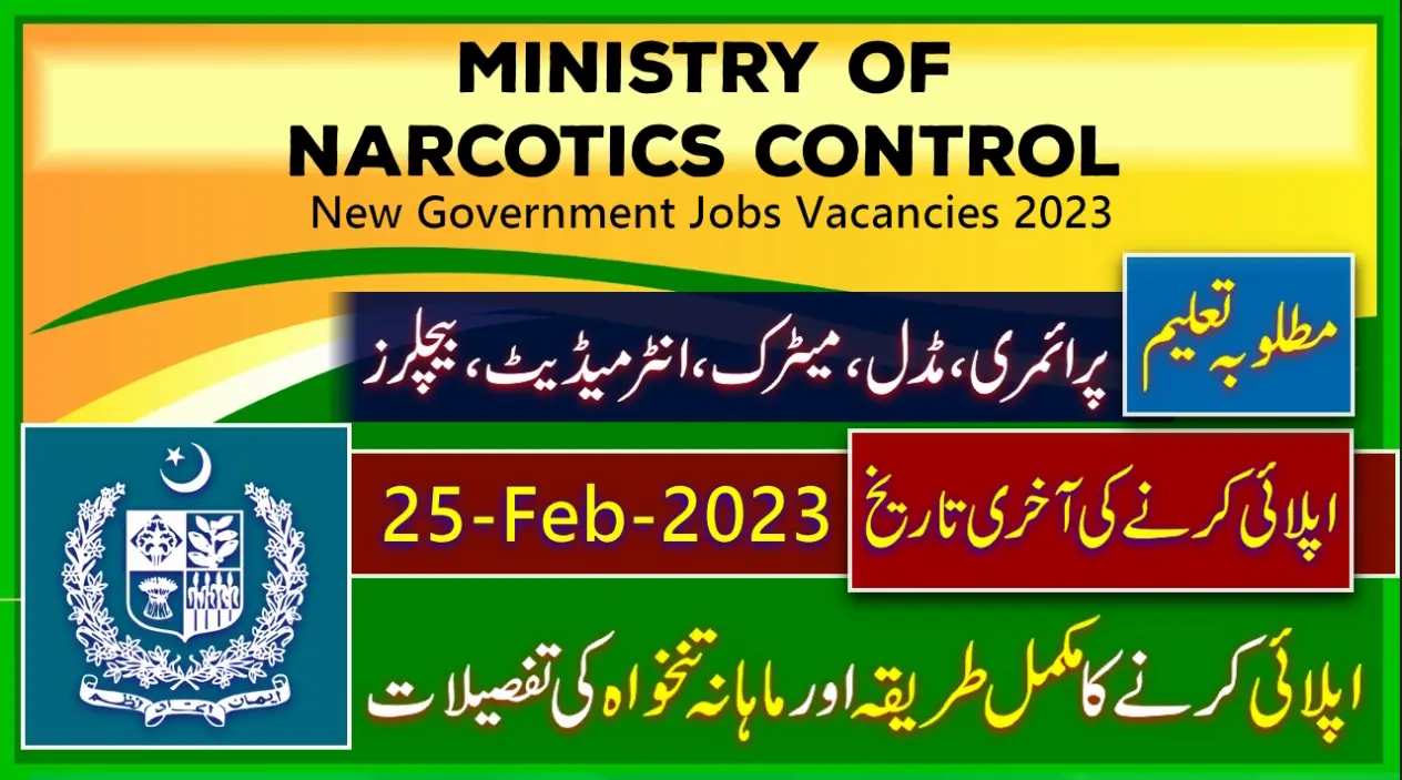 New Govt Jobs 2023 in Ministry of Narcotics Control Pakistan