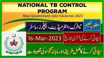 New Govt Jobs 2023 in National TB Control Program Pakistan