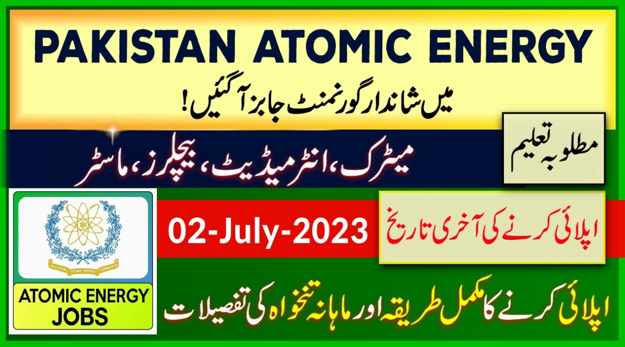 New Govt Jobs 2023 in Pakistan Atomic Energy PAEC
